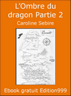 Couverture â LâOmbre du dragon Partie 2