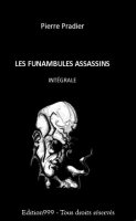 Les Funambules Assassins