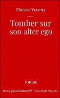 Tomber sur son alter ego