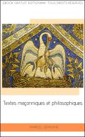 Marcel Gensane : textes maçonniques et philosophiques, tome 2