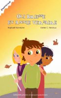 Oli Briusse et Annie Versaire