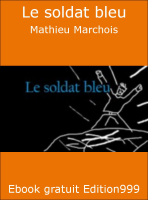 Le soldat bleu