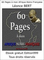 60 Pages à mon Afrique-Noire-Française