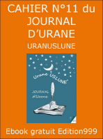 CAHIER N°11 du JOURNAL D'URANE