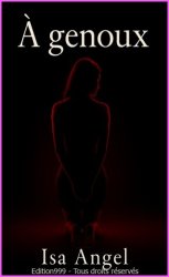 A genoux !