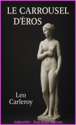 Le Carrousel d'Eros