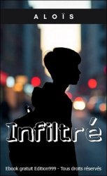 INFILTRÉ
