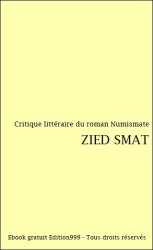 Critique littéraire du roman Numismate