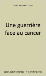 Une guerrière face au cancer