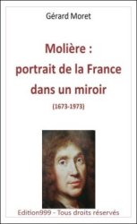 Molière, Portrait de la France dans un miroir