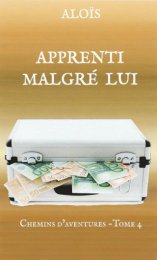 Chemins d'aventures - Tome 4 - APPRENTI MALGRÉ LUI