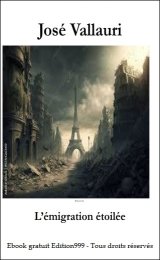 L'ÉMIGRATION ETOILEE