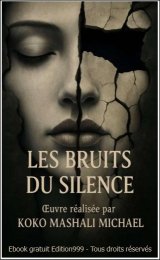 Les bruits du silence