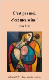 C'est pas moi, c'est mes seins !