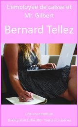 L'employée de caisse et Mr. Gilbert