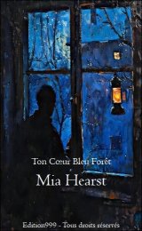 Ton Cœur Bleu Forêt