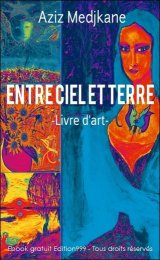 ENTRE CIEL ET TERRE -Livre d'art-