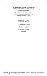 Le Talmud Des Dix Séphirot. Tome 1