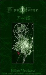 Forgelâme, Tome VIII