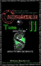 Conquérants, Tome II