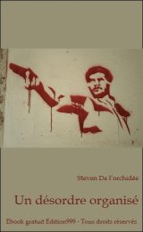 Un désordre organisé