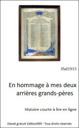 En hommage à mes deux arrières grands-pères
