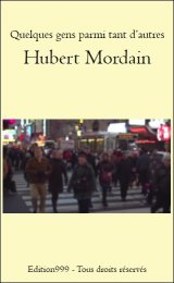 Quelques gens parmi tant d'autres