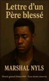 Histoire d'un père blessé