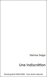 Une Indiscrétion