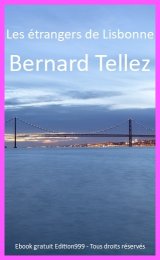 Les étrangers de Lisbonne