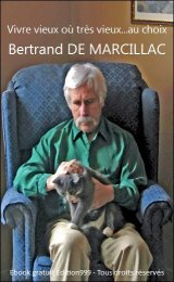 Vivre vieux où très vieux...au choix