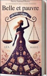 Belle et pauvre, le poids a porter