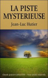 LA PISTE MYSTERIEUSE