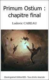 Primum Ostium : chapitre final