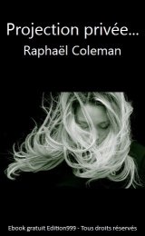 Projection privée...