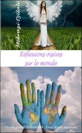 Réflexions oisives sur le monde