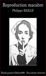 Reproduction macabre