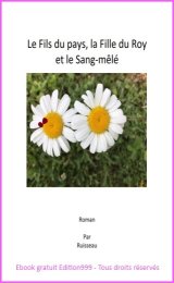 Le Fils du Pays, la Fille du Roy et le Sang-mêlé