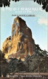 Le projet Berserkers : suite et fin