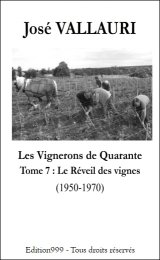 LES VIGNERONS DE QUARANTE TOME 7