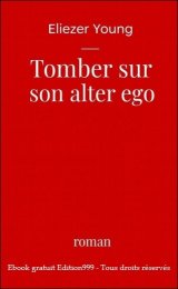 Tomber sur son alter ego