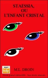 Staëssia, ou l'enfant cristal