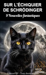 Sur l'échiquier de Schrödinger