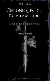 Chroniques du Premier Monde - Livre 1