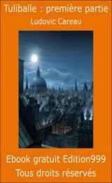 Tuliballe : première partie