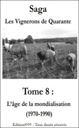 Les Vignerons de Quarante Tome 8