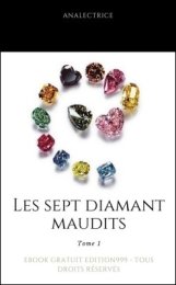 Les sept diamant maudits - Tome 1