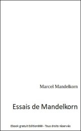 Essais de Mandelkorn