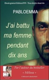 J'ai battu ma femme pendant dix ans