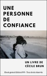Une personne de confiance
